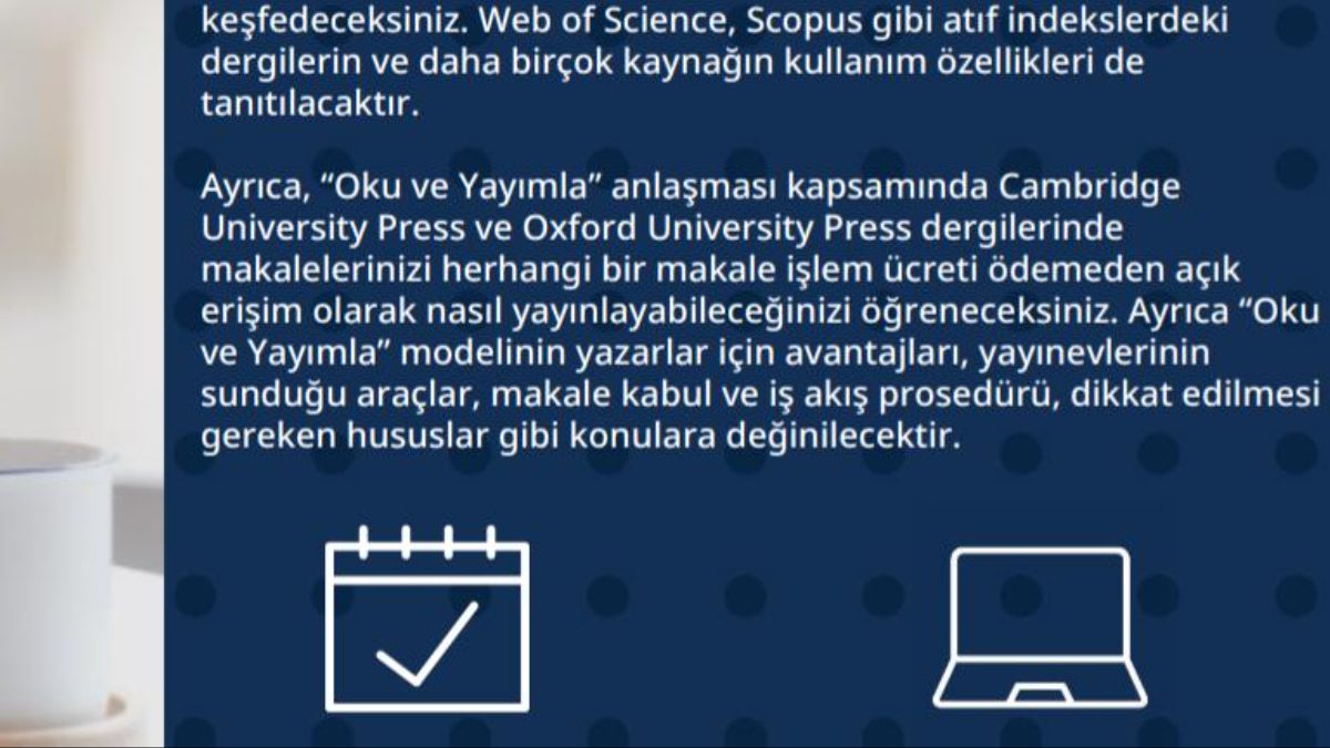 TÜBİTAK-ULAKBİM tarafından erişime açılan Cambridge ve Oxford (Oku-Yayımla Anlaşması) veri tabanları ücretsiz yayın yapma olanağı sağlamaktadır. Uluslararası yayın yapmak isteyen Lisansüstü Eğitim Ensitüsü öğrencilerine yönelik eğitim online olarak 13 Şubat 2025 saat:11.00 da yapılmıştır.